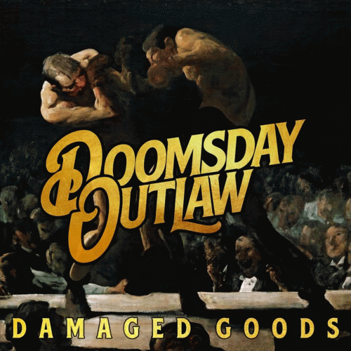 Doomsday Outlaw : Damaged Goods